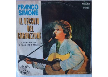 Franco Simone ‎– Il Vecchio Del Carrozzone  - Single 45 Giri  