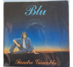 Sandro Giacobbe ‎– Blu  - Single 45 Giri  