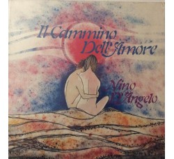 Nino D'Angelo ‎– Il Cammino Dell'Amore – LP/ Vinile  Sigillato 