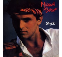 Miguel Bosé ‎– Singolo – LP/Vinile Prima Stampa (Sigillato)