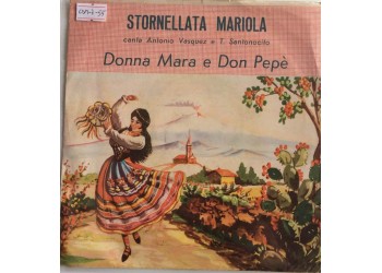 Antonio Vasquez e T. Santonocito - Donna Mara e Don Pepè - Single 45 Giri 