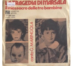 Gino Maringola - La tragedia di Marsala-  Single 45 Giri 