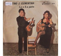 Ciccino Sineri, Jole Micalizzi* E Saretto Spadaro ‎– Celestino E Clementina -  Single 45 Giri 