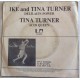 Ike And Tina Turner* / Tina Turner ‎– Delilah's Power / Acid Queen -  Single 45 RPM 