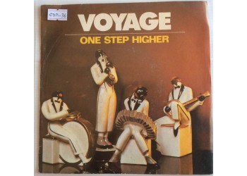 Voyage ‎– One Step Higher - Single 45 RPM
