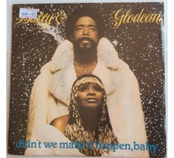 Barry & Glodean ‎– Didn't We Make It Happen - Single 45 RPM