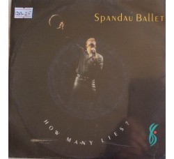 Spandau Ballet ‎– How Many Lies ?  -  Single 45 RPM