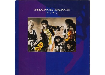 Trance Dance ‎– Joy Toy - Single 45 RPM
