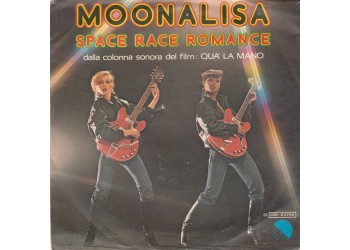 Moonalisa ‎– Space Race Romance - Single, 45 RPM