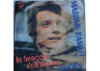 Massimo Ranieri ‎– Le Braccia Dell'Amore - Single 45 Giri  