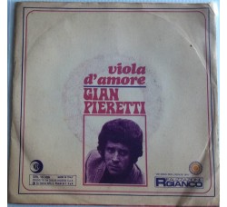 Gian Pieretti ‎– Viola D'Amore - Single 45 Giri  
