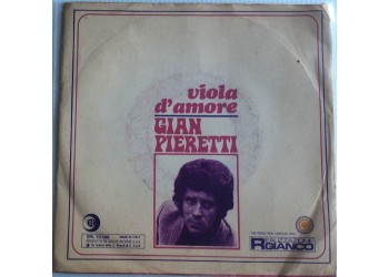 Gian Pieretti ‎– Viola D'Amore - Single 45 Giri  