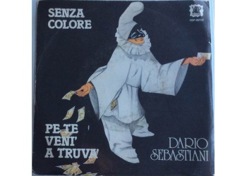 Dario Sebastiani ‎– Senza Colore - Single 45 Giri  
