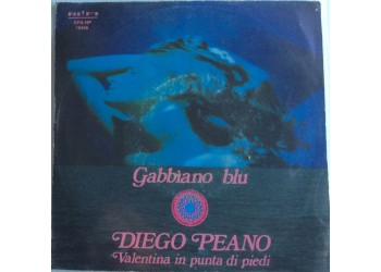 Diego Peano ‎– Gabbiano Blu  - Single 45 Giri 