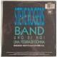 Steve Rogers Band ‎– Uno Di Noi  - 45 RPM