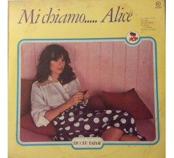 Alice ‎– Mi Chiamo..... Alice - LP/Vinile  