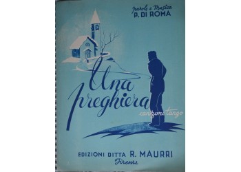 UNA PREGHIERA - Spartito - parole e musica Di Roma 1947 - 