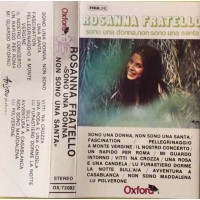 Rosanna Fratello ‎– Sono Una Donna, Non Sono Una Santa - Musicassetta 1978