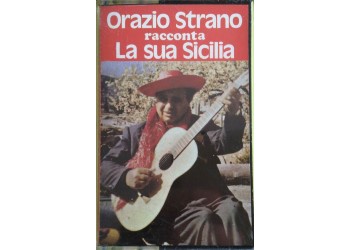 Orazio Strano - Racconta la sua Sicilia- Musicassetta anni 70