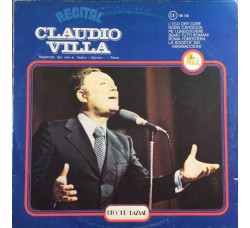 Claudio Villa ‎– Recital Claudio Villa - Vinyl, LP, Album, Uscita: 1978 