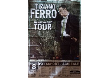 TIZIANO FERRO - Locandina Tour 2007 Acireale