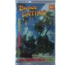 Dance Latino n° 21 / Artisti vari / Musicassetta sigillata