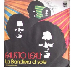 Fausto Leali ‎– La Bandiera Di Sole - 45 RPM