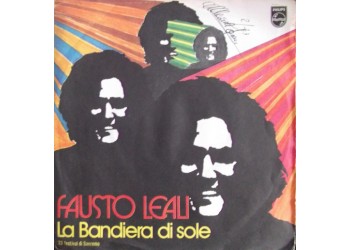 Fausto Leali ‎– La Bandiera Di Sole - 45 RPM
