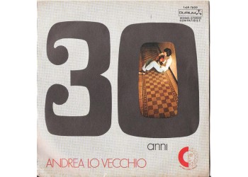 Andrea Lo Vecchio ‎– 30 Anni - 45 RPM
