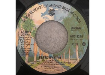 Sammy Johns ‎– Bless My Soul - 45 RPM