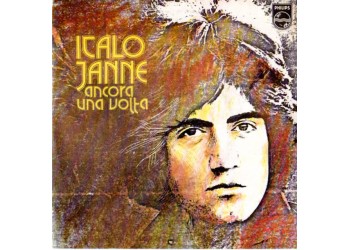 Italo Janne* ‎– Esisteva Un'Anima / Ancora Una Volta - 45 RPM