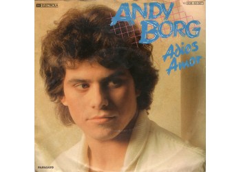 Andy Borg ‎– Adios Amor - 45 RPM