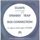 Bus Connection ‎– Guapa - 45 RPM