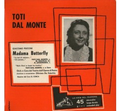 Toti Dal Monte ‎– Madama Butterfly - 45 RPM