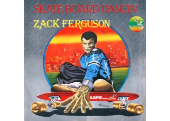 Zack Ferguson ‎– Skate Board Dancin' - 45 RPM