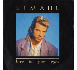 Limahl ‎– Love In Your Eyes - 45 RPM