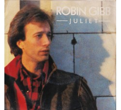 Robin Gibb ‎– Juliet - 45 RPM