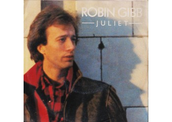 Robin Gibb ‎– Juliet - 45 RPM