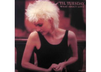 'Til Tuesday ‎– What About Love - 45 RPM