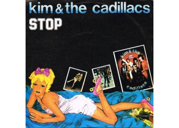 Kim & The Cadillacs ‎– Stop - 45 RPM