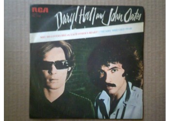 Daryl Hall & John Oates ‎– Why Do Lovers Break Each Other's Heart ? - 45 RPM
