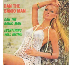 Dan The Banjo Man ‎– Dan The Banjo Man / Everything Will Rhyme - 45 RPM