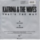 Katrina & The Waves* ‎– That's The Way - 45 RPM