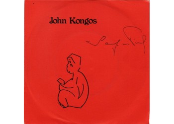 John Kongos ‎– He's Gonna Step On You Again - 45 RPM