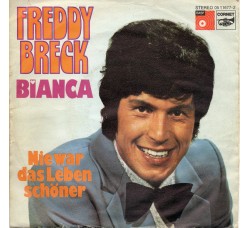 Freddy Breck ‎– Bianca - 45 RPM