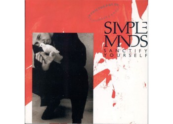 Simple Minds ‎– Sanctify Yourself  - 45 RPM