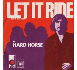 Hard Horse ‎– Let It Ride - 45 RPM