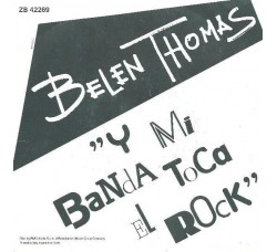 Belen Thomas ‎– Y Mi Banda Toca El Rock  - 45 RPM