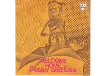 Peters And Lee* ‎– Welcome Home - 45 RPM