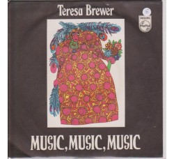 Teresa Brewer ‎– Music, Music, Music / School Days - 45 RPM